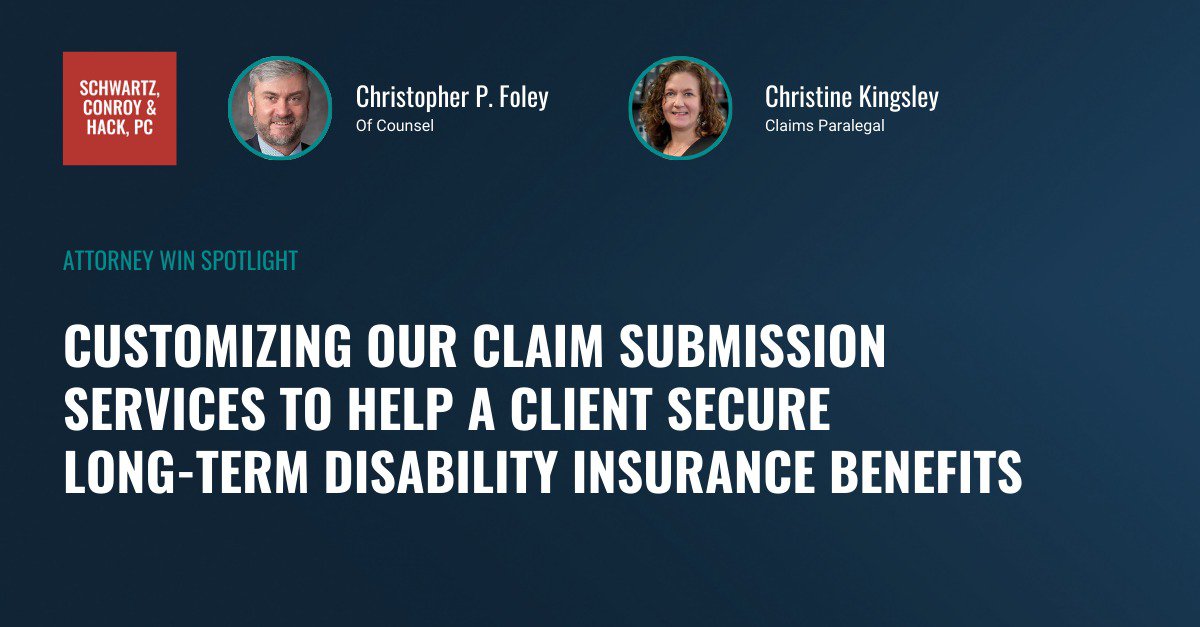 Customizing our Claim Submission Services to Help a Client Secure Long-Term Disability Insurance Benefits